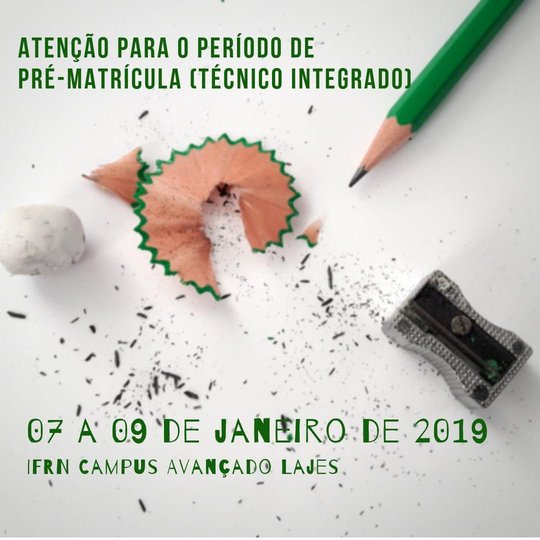 #36738 Informações sobre as matrículas dos aprovados para os Cursos Técnicos de Nível médio, na forma Subsequente e na forma Integrado, do Campus Avançado Lajes