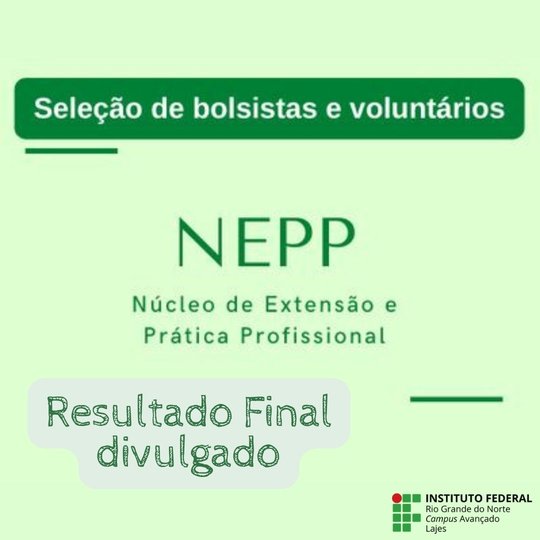 #36834 Divulgado resultado final da Seleção de alunos para projeto de extensão: Reciclagem de lixo eletrônico na microrregião de Angicos