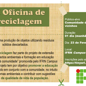 #36849 Campus Avançado Lajes oferta vagas para a II Oficina de Reciclagem