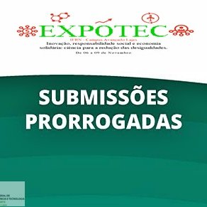 #36899 Submissões de trabalhos para a EXPOTEC tem prazo prorrogado