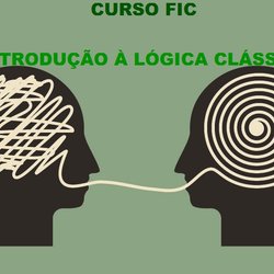 #36922 Campus Lajes oferece curso FIC em Introdução à Lógica Clássica