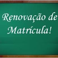 #37000 Aberto o período para a renovação de matrícula dos alunos que cursaram nas turmas de 2016
