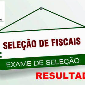 #37022 Divulgado resultado de seleção de fiscais para servidores e alunos atuarem como fiscais no exame de seleção dos cursos técnico integrado 2019