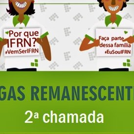 #37120 Publicada lista da 2ª chamada para vagas remanescentes para candidatos aprovados no edital 41/2021 –PROEN/IFRN