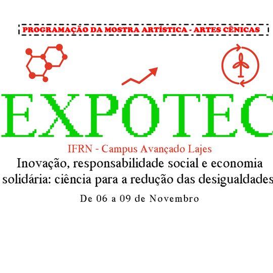 #37127 EXPOTEC - Divulgada programação das apresentação da Mostra de Artes Cênicas da Mostra Artística