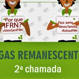 #37144 Publicada lista da 2ª chamada para vagas remanescentes para candidatos aprovados no edital 40/2022 – PROEN/IFRN