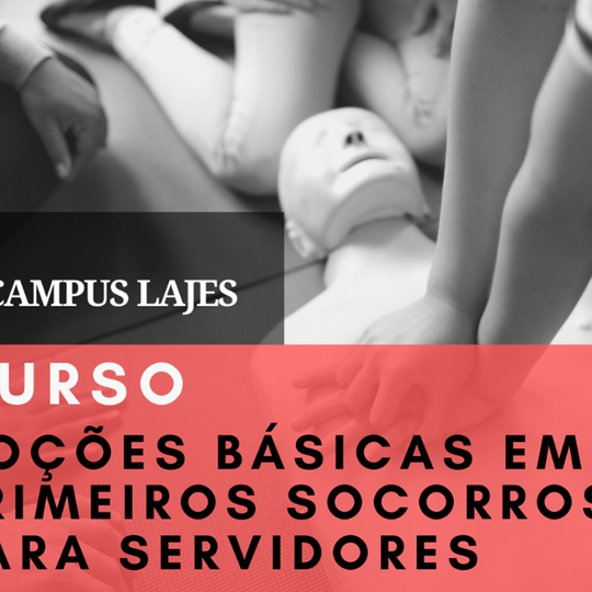 #37167 Campus Avançado Lajes abre inscrições para capacitação em primeiros socorros