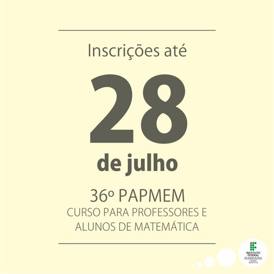 #37261 36º PAPMEM: Curso para professore e alunos de matemática