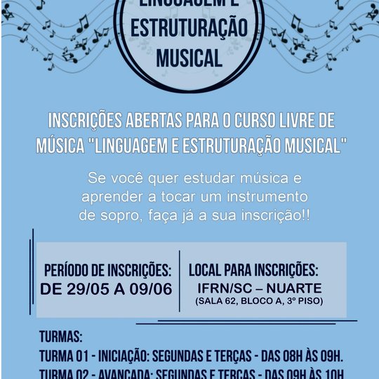 #37266 INSCRIÇÕES PRORROGADAS PARA CURSO DE MÚSICA NO IFRN, CAMPUS SANTA CRUZ