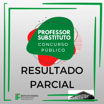 #37285 Divulgado Resultado Parcial da Prova Escrita para Professor Substituto de Física e Redes