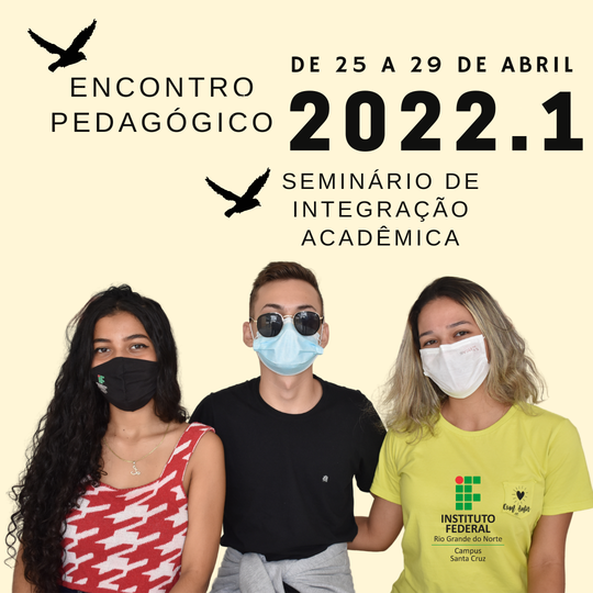 #37350 Semana Pedagógica e Seminário integrador marcaram a primeira semana do semestre 2022.1