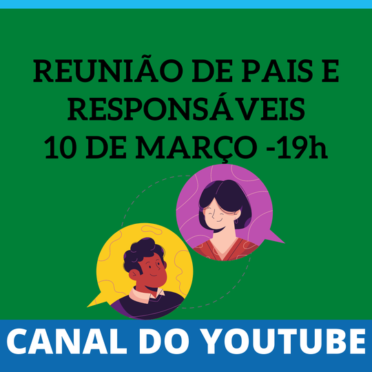 #37432 Dia 10 de março Campus realizará reunião com pais e responsável de maneira virtual