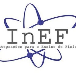 #37434 I INEF - Integrações para o Ensino de Física 