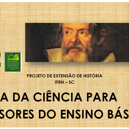 #37524 Curso História da Ciência para Professores do Ensino Básico
