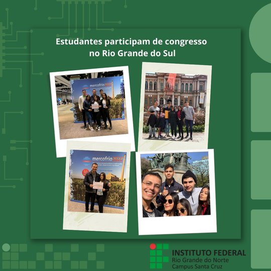#37547 Pesquisa: Estudantes do IFRN Santa Cruz participam de Congresso Internacional de Ar Condicionado, Refrigeração, Aquecimento e Ventilação