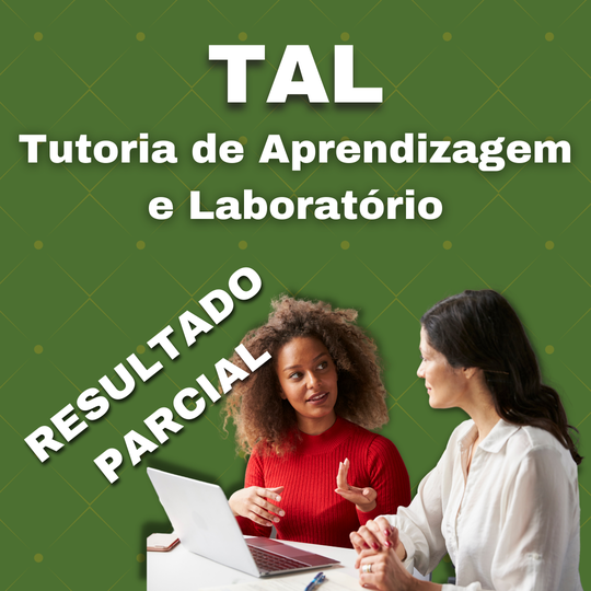 #37550 Resultado de processo seletivo para bolsistas do Programa Institucional de Tutoria de Aprendizagem e Laboratórios (TAL)