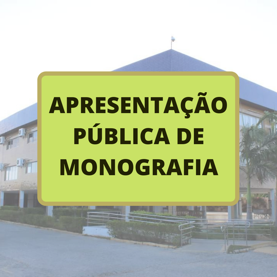 #37744 Curso de Licenciatura em Física divulga apresentação pública de monografia