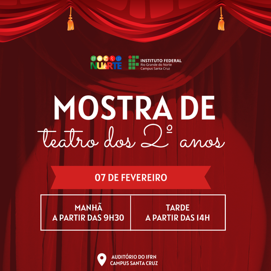 #37753 Mostra de Teatro dos Segundos Anos dos Cursos Técnicos Integrados