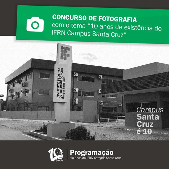 #37894 I CONCURSO DE FOTOGRAFIA DO IFRN CAMPUS SANTA CRUZ