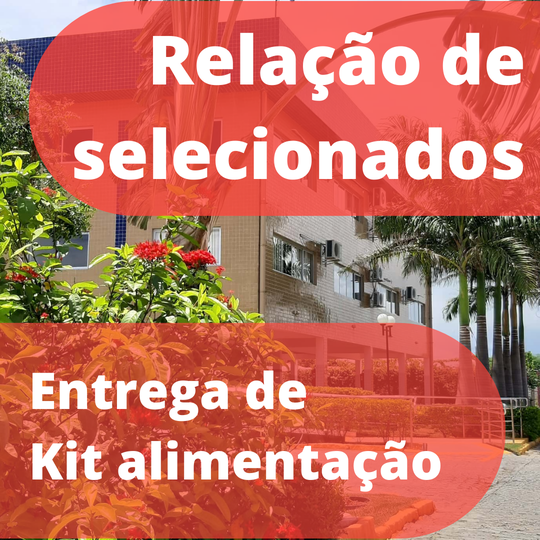 #37907 Campus divulga nova relação de alunos para recebimento de kit alimentação