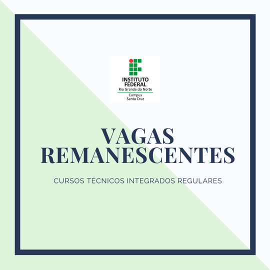 #38066 Divulgada a 3ª Chamada de remanescentes para os Cursos Técnicos Integrados Regulares