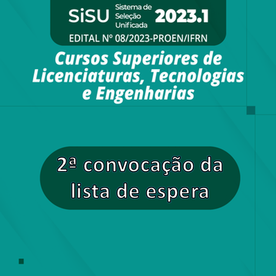 #38179 Campus Santa Cruz divulga a 2ª convocação da lista de espera do SISU - 2023