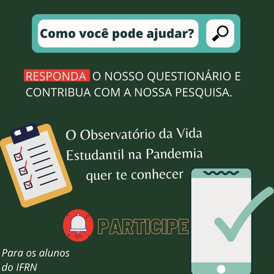 #38272 Projeto de pesquisa aplica questionário para conhecer a realidade dos alunos do Campus Santa Cruz.