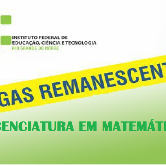 #38278 Licenciatura em Matemática divulga lista de vagas remanescentes