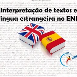 #38290 Interpretação de Textos em Línguas Estrangeira para o ENEM 