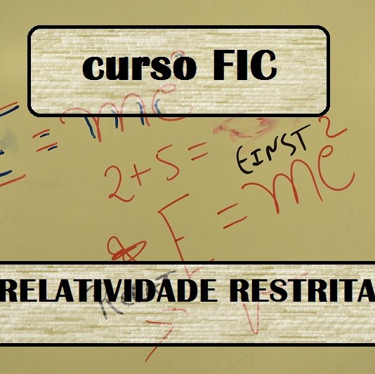 #38303 Divulgado resultado do processo seletivo do curso FIC em Relatividade Restrita