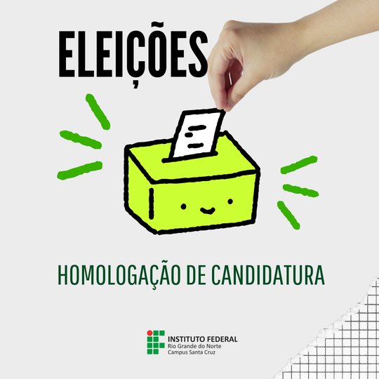 #38309 Comissão Eleitoral/Especial do Campus Santa Cruz homologa candidatura para o Cargo de Diretor-Geral Pro Tempore do Campus Santa Cruz