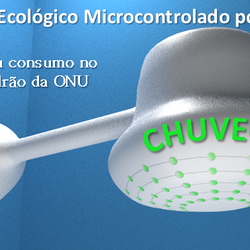 #38338 Chuveiro Ecológico Microcontrolado por Celular - CHUVECO