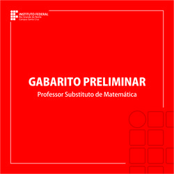 #38478 Gabarito Preliminar - Processo seletivo para Professor Substituto de Matemática