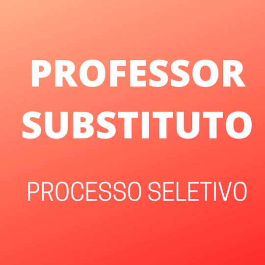 #38487 Aberto processo seletivo para professor substituto de História