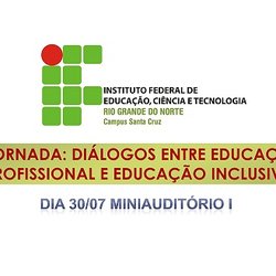 #38505 NAPNE promove a I jornada de diálogos entre educação profissional e educação inclusiva