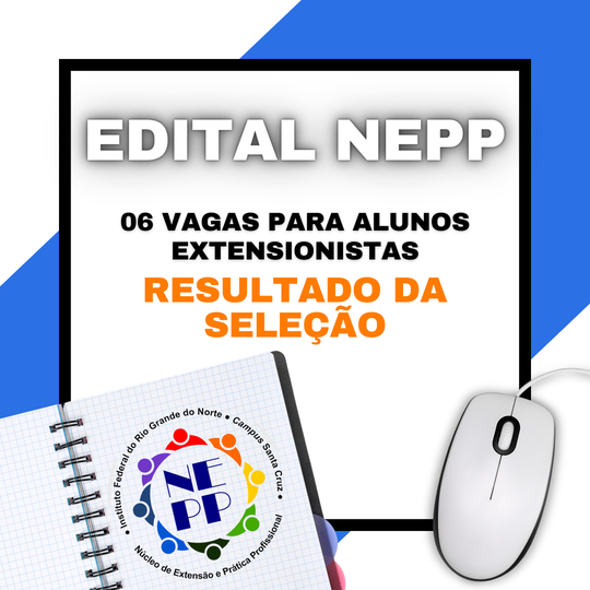 #38527 Resultado da seleção de extensionista NEPP