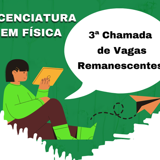 #38556 Campus Santa Cruz divulga 3ª Chamada de Vagas Remanescentes para Licenciatura em Física via ENEM – Edital 16/2022-PROEN/IFRN