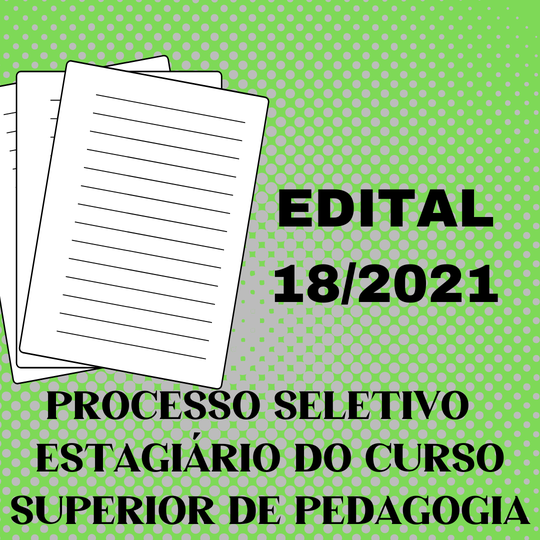 #38921 Campus publica Edital para contratação de estagiário do curso superior de pedagogia
