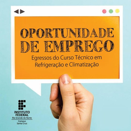#38955 Oportunidade de trabalho para egressos do Curso Técnico em Refrigeração e Climatização