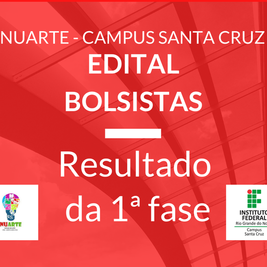 #39144 NUARTE publica resultado da 1ª fase de seleção de bolsistas