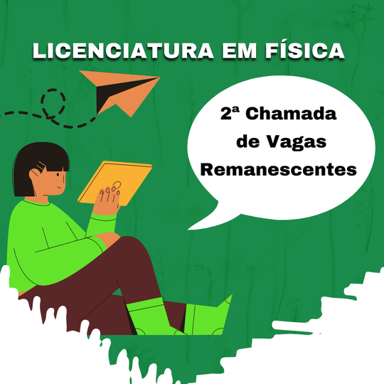 #39153 Campus Santa Cruz divulga 2ª Chamada de Vagas Remanescentes para Licenciatura em Física via ENEM – Edital 16/2022-PROEN/IFRN