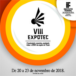 #39161 VIII EXPOTEC e IV Semana de Humanidades acontecem de 20 a 23 de novembro