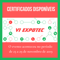 #39229 Certificados da VI EXPOTEC continuam disponíveis