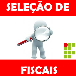 #39323 SELEÇÃO DE FISCAIS PARA PROCESSO SELETIVO DOS CURSOS TÉCNICOS 