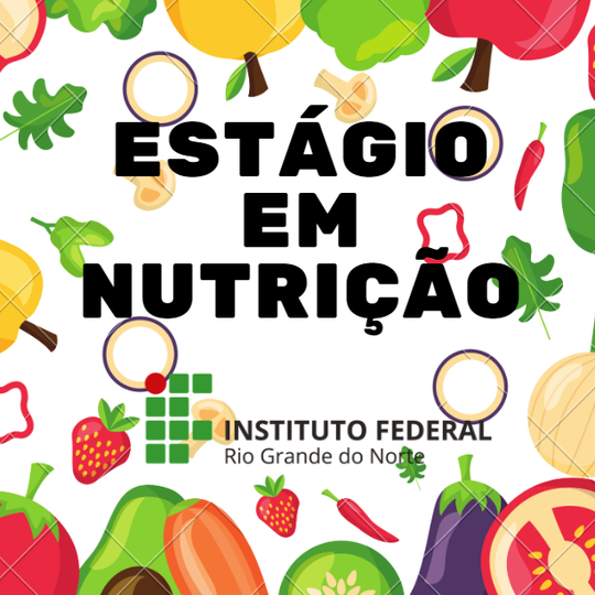 #39340 Divulgado Edital de Processo Seletivo de Estágio em Nutrição