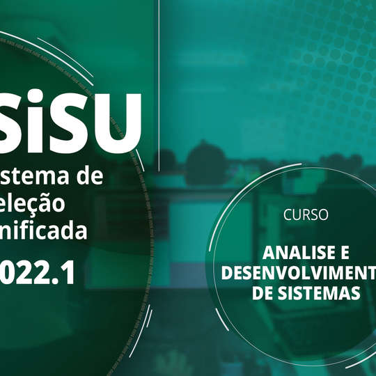 #39451 Conheça o Curso Superior de Tecnologia em Análise e Desenvolvimento de Sistemas