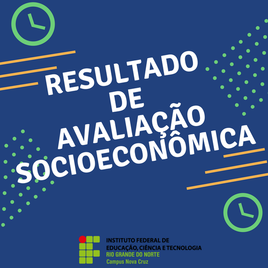 #39521 Resultado de Avaliação Socioeconômica dos Candidatos da Lista II do Edital nº09-2018-PROEN-IFRN