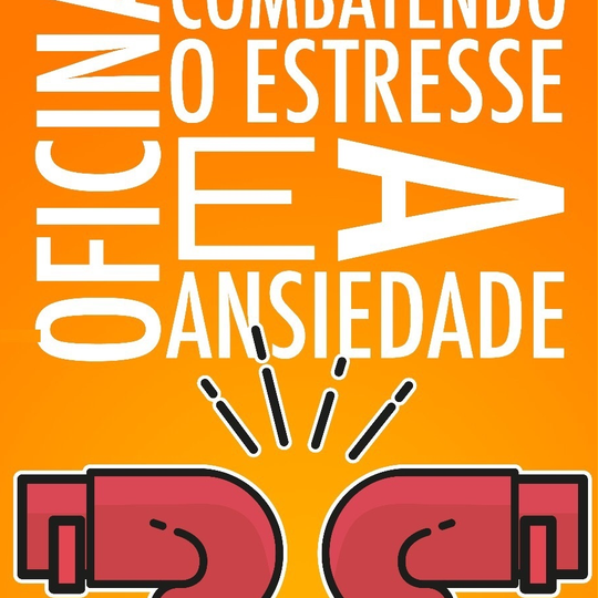 #39688  Oficina Combatendo o Estresse e a Ansiedade