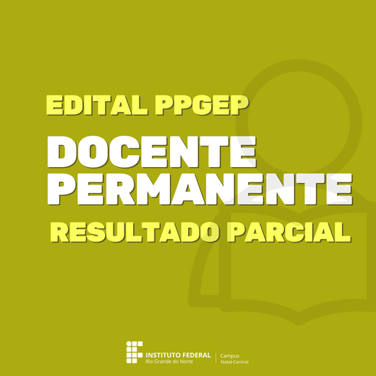 Edital PPGEP Docente Permanente - Resultado Parcial
