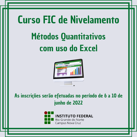 #40118 processo seletivo do Curso FIC de Nivelamento em Métodos Quantitativos com uso do Excel - 2022